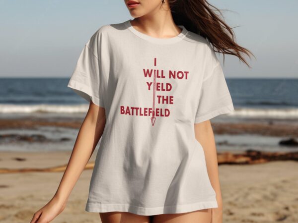 I Will Not Yield the Battlefield - Image 4